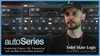 Introducing the new SSL autoSeries plug-in range