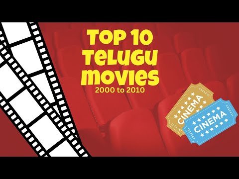 Top 10 Telugu Movies from 2000 to 2010: Must-Watch Classics"