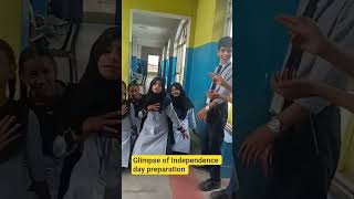 Glimpse of Independence day preparation . #trendingshorts #independenceday #15august #schoolprogram