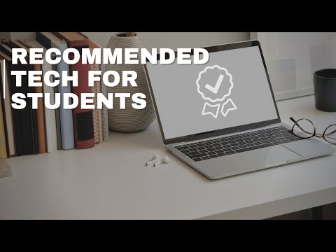 Recommended Tech For College Students