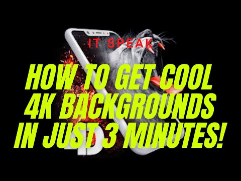 How To Get COOL 4K Backgrounds In Your Tablet Or Phone In 3 Minutes!!🤑