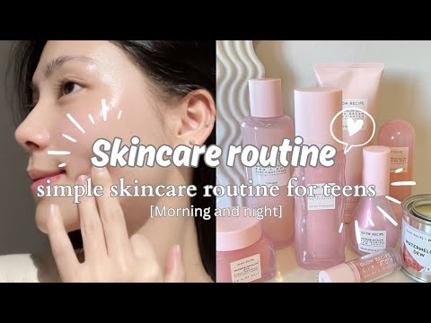 🌷🎀 Simple skincare routine for teenagers 🎀 🌷