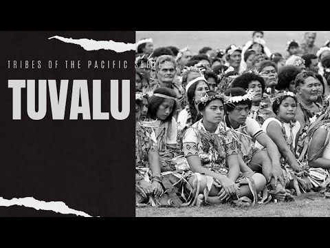 Tribes of The Pacific :  Tuvalu