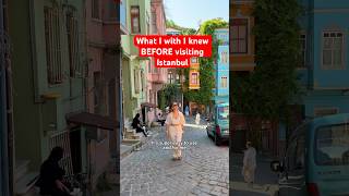What I Wish I Knew Before Visiting Istanbul!