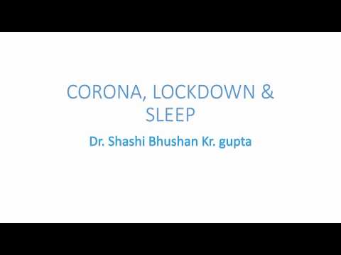 CORONA LOCKDOWN STRESS AND SLEEP