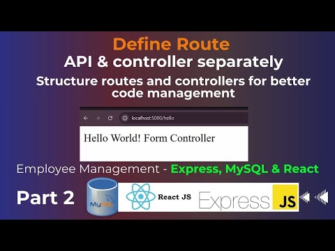 Employee Management System with Express, MySQL & React | First API Route in Controller (Part 2)