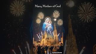 The Solemnity of Mary, Mother of God