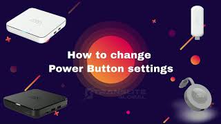 How to change Power button settings on Translite Global's Android TV Box