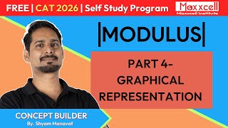Modulus 4 | Graphical Representation | CAT 2026 self study with Maxxcell #quantstudy #cat2026