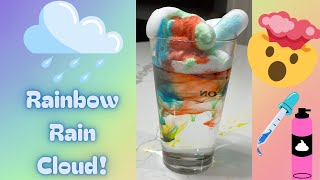 Rainbow Rain Cloud Experiment: 3 Cool Ways to Make a Cloud Rain in a Jar!