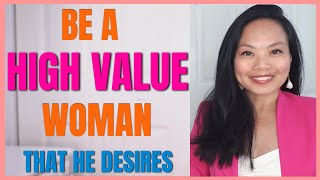 HOW TO BE A HIGH VALUE WOMAN    ||   Self-Care Tips   ||    Online Dating