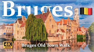 Discover the Hidden Gems of Brugge's Historic Streets in 4K