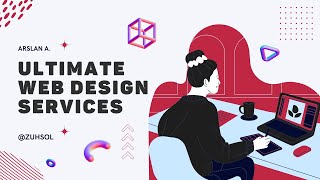 The Ultimate & Modern Web Design Services | ZUHSOL