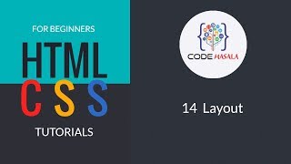 14 Layout || HTML and CSS Tutorial for beginners 2019