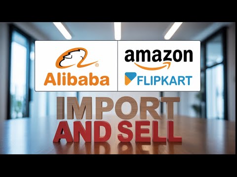 China Se ₹300 ka Product Lo, ₹3000 Me Becho | Import Business Step by Step Guide 2025