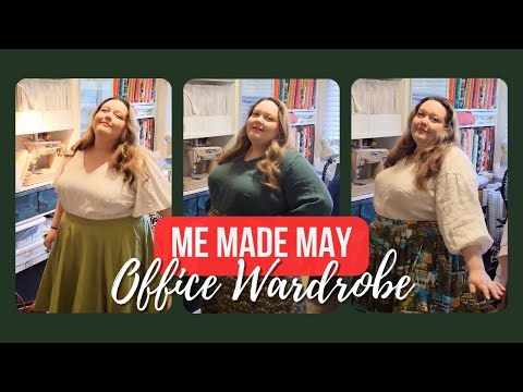 Me Made May: Reviewing & Planning My Office Wardrobe