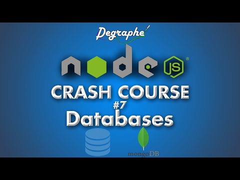Databases | Node JS Crash Course #7