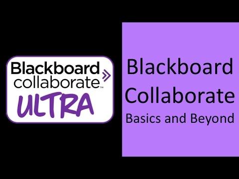 Blackboard Collaborate ULTRA Part 1