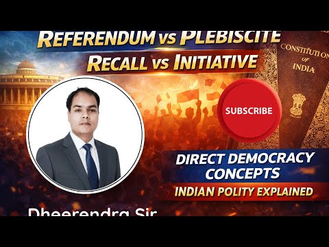 Difference between Referendum,Plebiscite,Initiative and Recall 