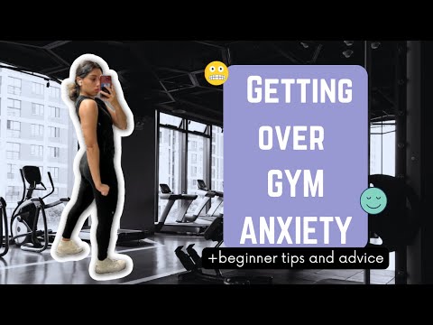 How to get over your gym anxiety + beginner tips and advice