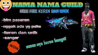 nama guild ff keren yang belum dipakai!30 nama guild keren