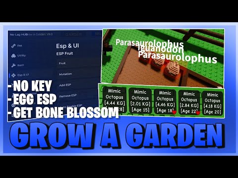 Grow A Garden Script *NO KEY* -  Get Bone Blossom, Dupe, Egg Esp, Pet Mutations & More! 🦴🌱