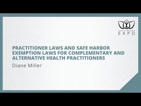 Practitioner and Safe Harbor Exemption Laws for Complementary & Alternative Health Practitioners