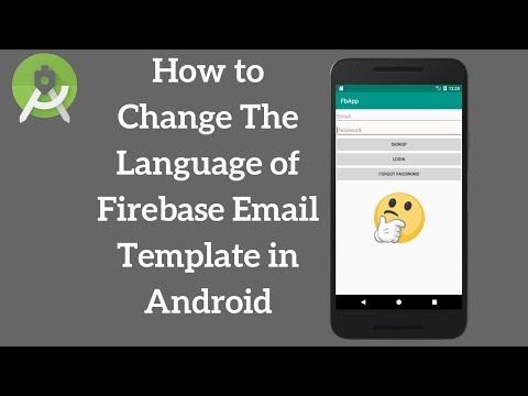 Android Firebase Change Email Template to Different Languages (Explained)