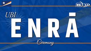 Enra Ceremony 2025