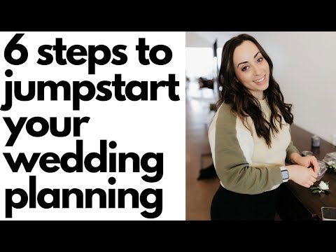 6 Steps to Jumpstart Your Wedding Planning
