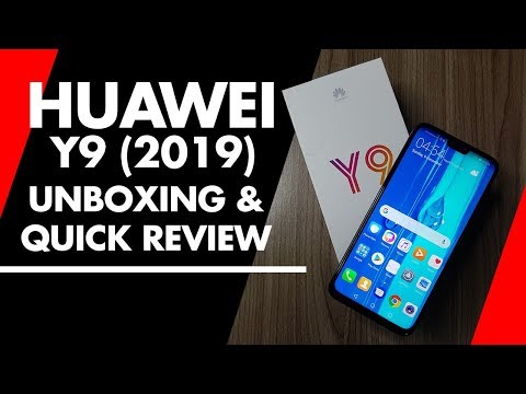 Huawei Y9 2019 Unboxing and Quick Review