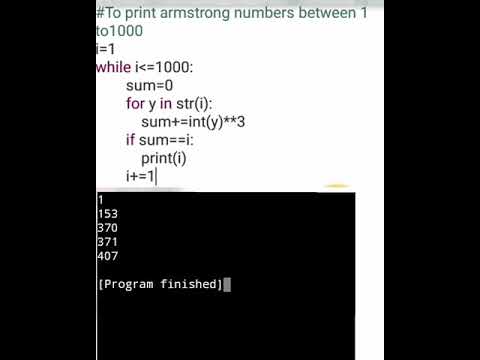 #printing Armstrong number between 1to 1000 #python#basics