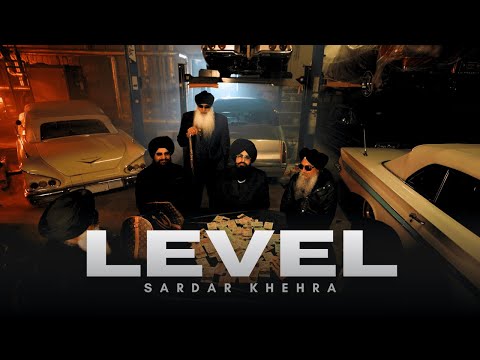 LEVEL (Official Music Video) Sardar Khehra | Rass | New Punjabi Songs 2025