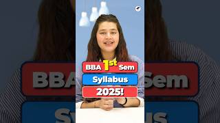 🤩BBA 1st Sem Syllabus 2025 ✅BBA Course Details in Hindi! #Shorts #BBA2025 #BBAAdmission