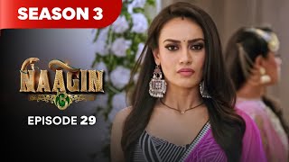 Naagin Drama Serial | Season 3 | EPISODE 29 | Best Drama 2025