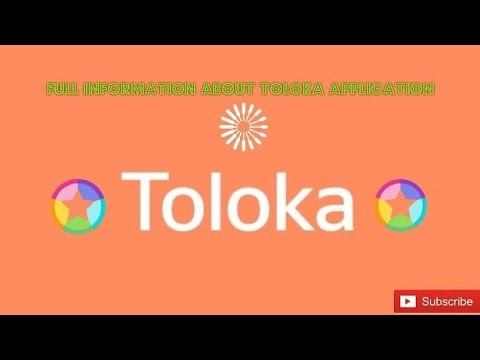 Full info about Toloka App✔new online earning platform🏡🖲work from home App 2022