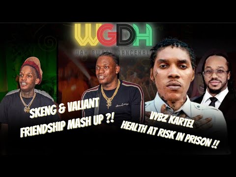 Skeng vs Valiant ! The Vybz Kartel Case, Sean Kingston Arrested ! Buju BACK ina Farrin + MORE | WGDH