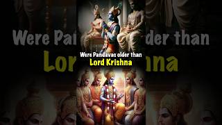 Were Pandavas older than Shri Krishna? #krishna #mahabharat