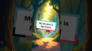 My Shadow is My Friend #MyShadowFriend #PlayfulPoem #ChildhoodJoy #Imagination #Nature