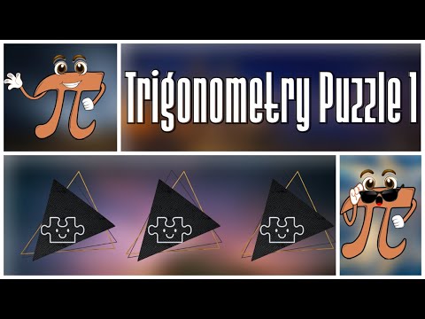 Trigonometry Puzzle 1