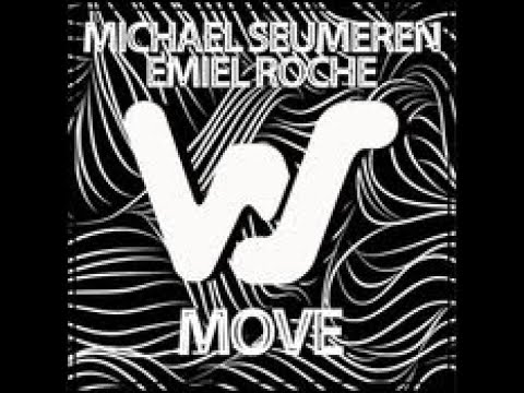 Michael Seumeren & Emiel Roche  -  Move.