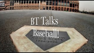 BT Talks Baseball (Episode 2)