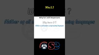 Why learn C in 2025 Explained in 60 seconds #shorts #coding #cprogramming #programmer_one