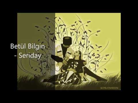 Seriday - Betül Bilgin, adiga wored. adige kafe, Адыгэ орэд