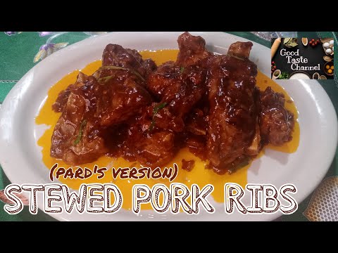 How to cook STEWED PORK RIBS (Pard's version) |By pards