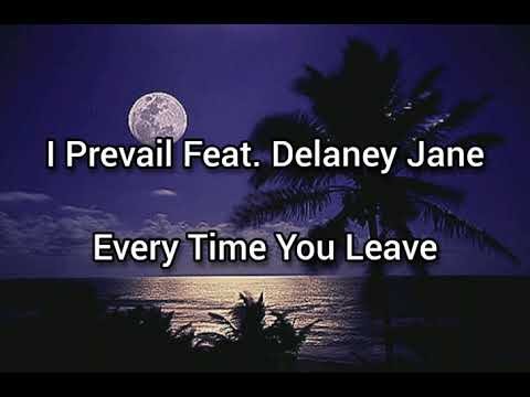 I Prevail feat. Delaney Jane - Every Time You Leave (Legendado PT-BR)