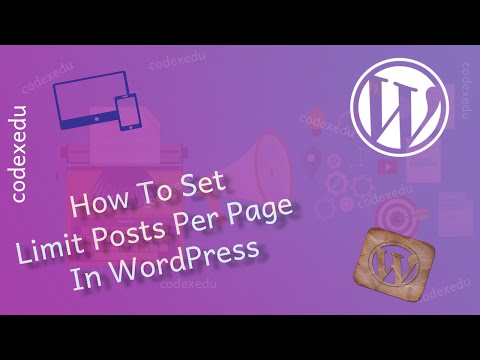 How To set Limit Post Per Page In WordPress | Codex Edu