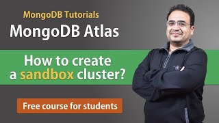 How to create cluster in MongoDB Atlas | MongoDB Atlas Cluster Complete Guide | MongoDB Tutorials