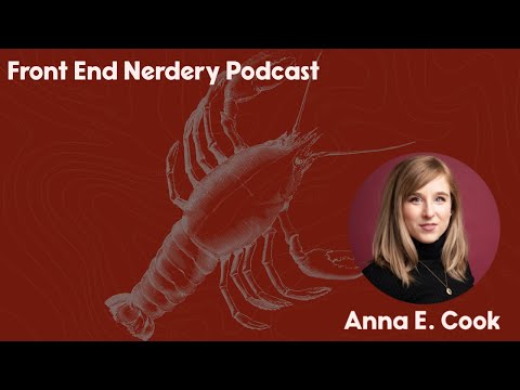Front End Nerdery Podcast - Season 2, Episode 2 - Anna E. Cook