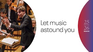 The CSO’s 2025/26 Season: Let Music Astound You